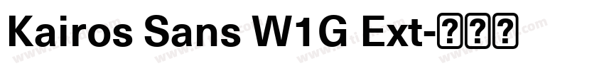 Kairos Sans W1G Ext字体转换